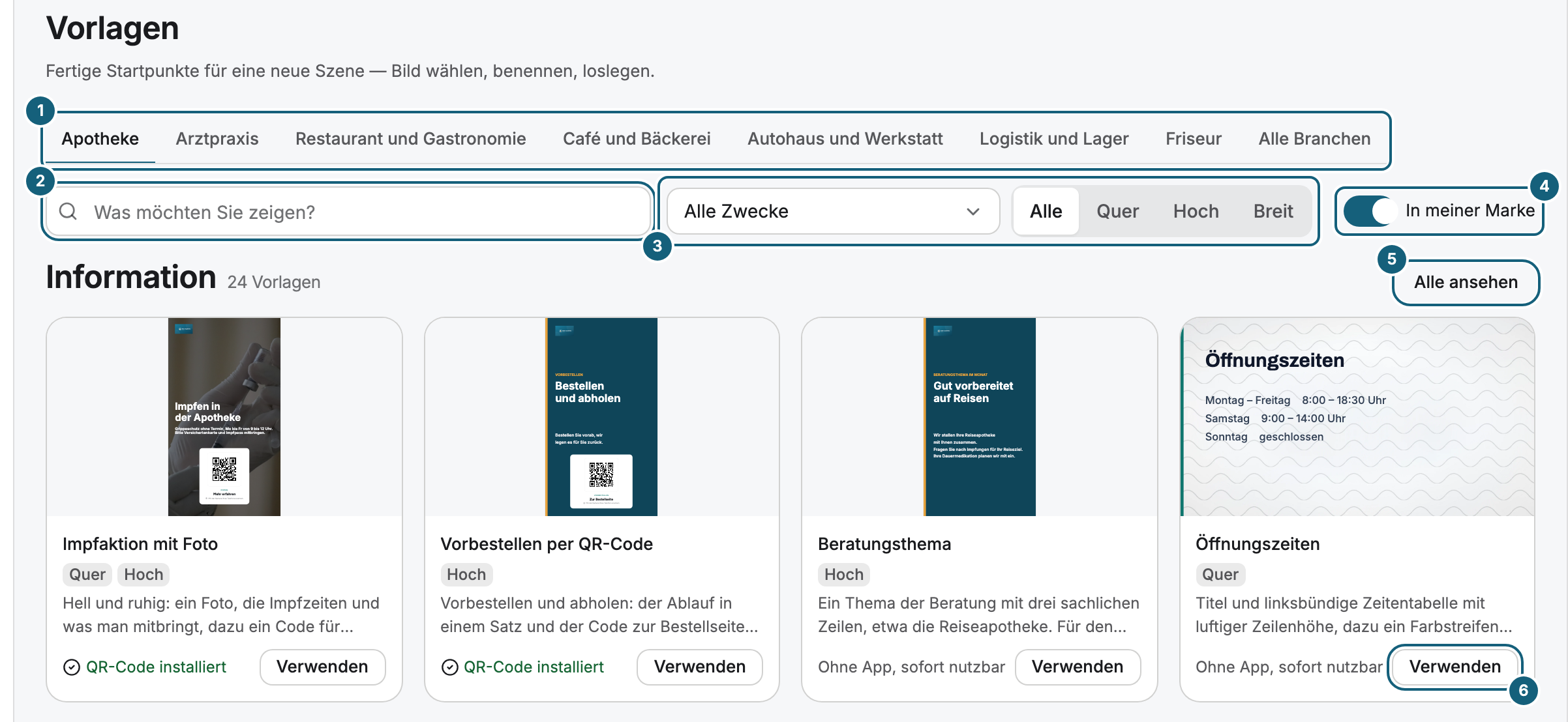 Die Vorlagen-Galerie unter Szenen › Vorlagen mit der Leiste der Branchen, die eigene vorn und gewählt (1), dem Suchfeld „Was möchten Sie zeigen?“ (2), den Filtern für Zweck und Format (3), dem Schalter In meiner Marke (4), der Reihe eines Zwecks mit Alle ansehen (5) und der Schaltfläche Verwenden auf einer Kachel (6)